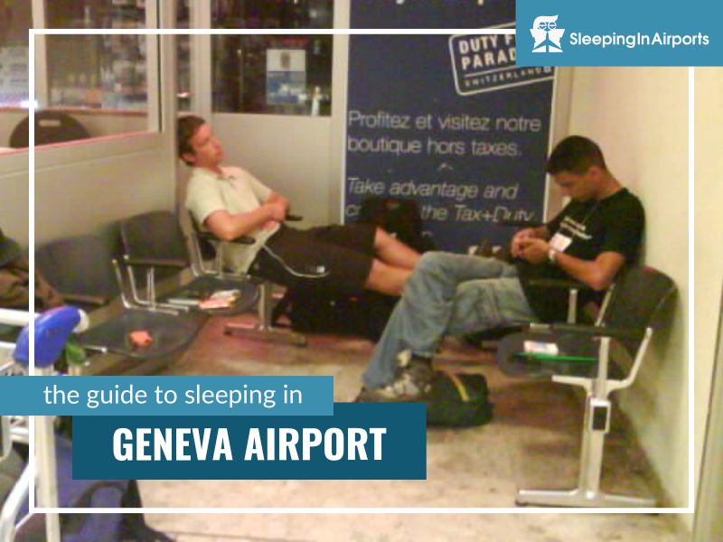 sleeping in geneva airport