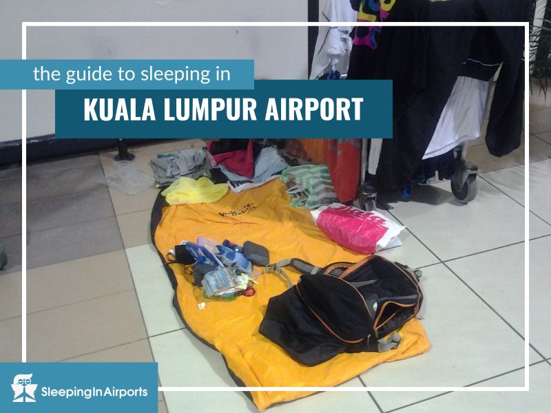 sleeping in kuala lumpur airport